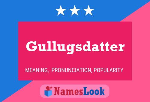 Gullugsdatter 名字海报