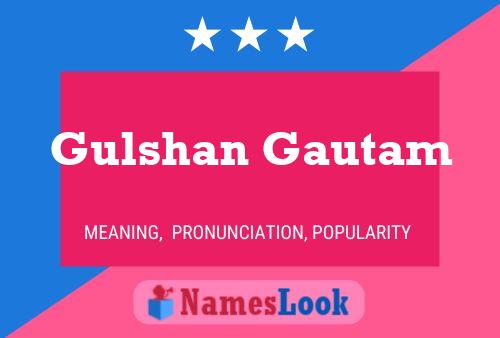 Gulshan Gautam 名字海报