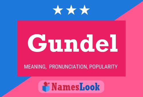 Gundel 名字海报