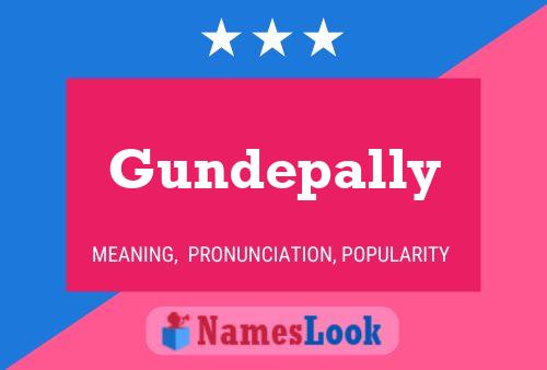 Gundepally 名字海报