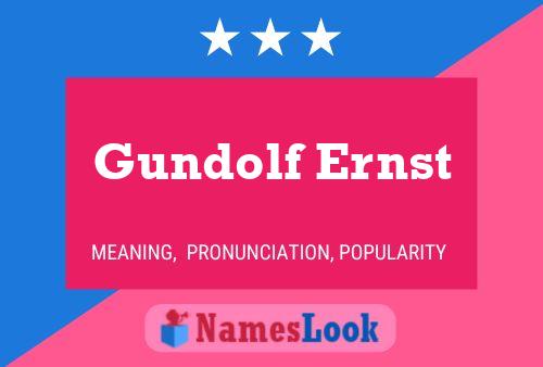 Gundolf Ernst 名字海报