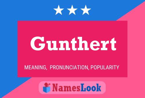 Gunthert 名字海报