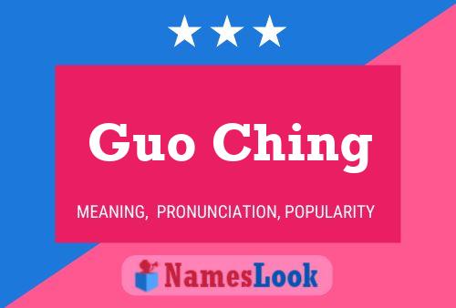 Guo Ching 名字海报