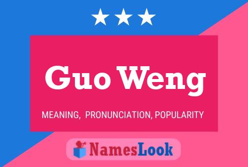 Guo Weng 名字海报