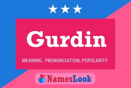 Gurdin 名字海报