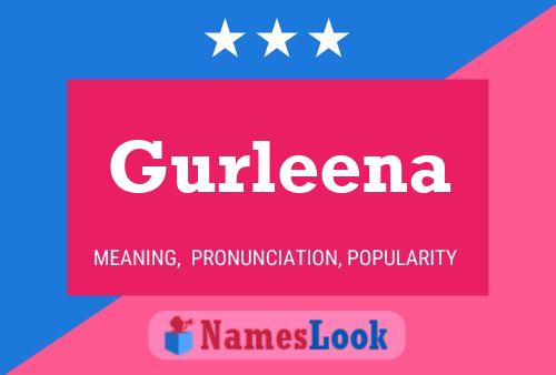 Gurleena 名字海报