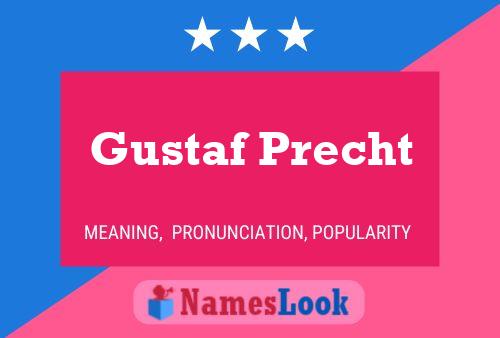 Gustaf Precht 名字海报