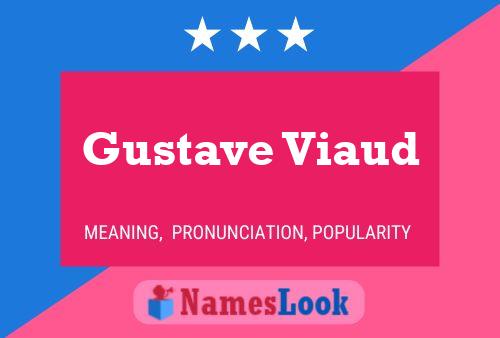 Gustave Viaud 名字海报