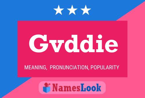 Gvddie 名字海报