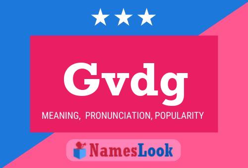 Gvdg 名字海报