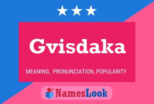 Gvisdaka 名字海报