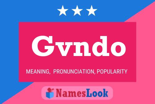 Gvndo 名字海报