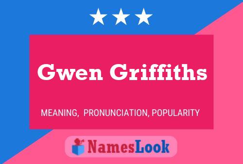 Gwen Griffiths 名字海报