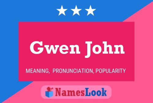 Gwen John 名字海报