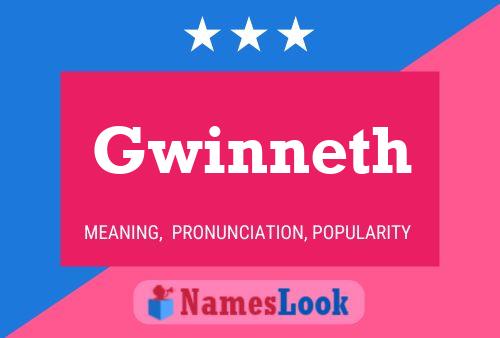 Gwinneth 名字海报