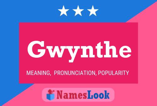 Gwynthe 名字海报