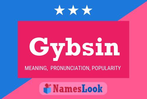 Gybsin 名字海报