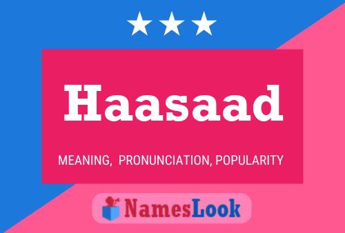 Haasaad 名字海报