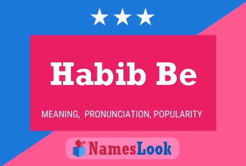 Habib Be 名字海报