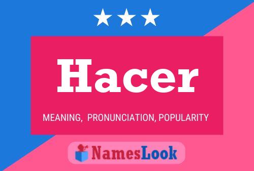 Hacer 名字海报