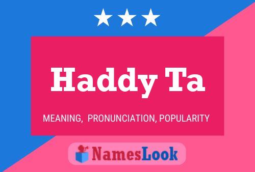 Haddy Ta 名字海报