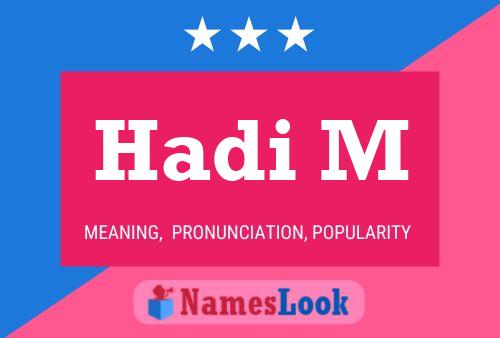 Hadi M 名字海报