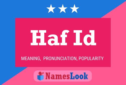 Haf Id 名字海报