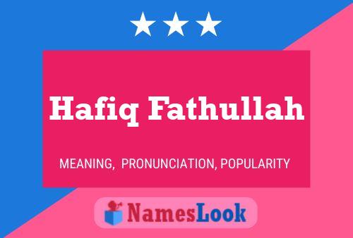 Hafiq Fathullah 名字海报