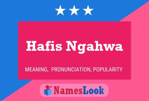 Hafis Ngahwa 名字海报