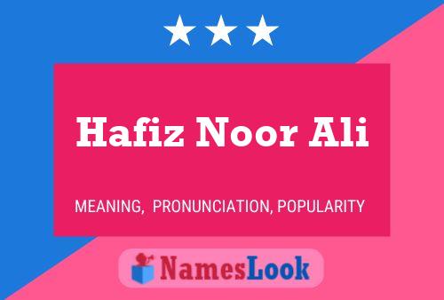 Hafiz Noor Ali 名字海报