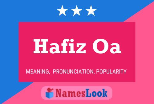 Hafiz Oa 名字海报