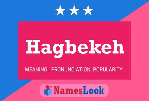 Hagbekeh 名字海报