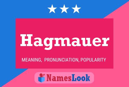 Hagmauer 名字海报