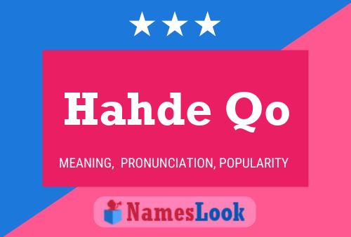 Hahde Qo 名字海报