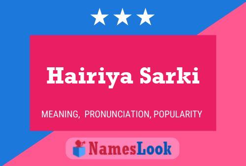 Hairiya Sarki 名字海报