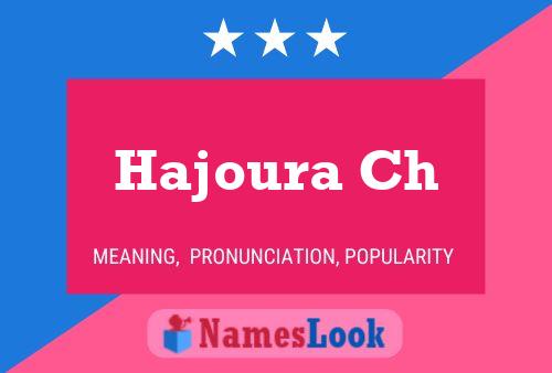 Hajoura Ch 名字海报