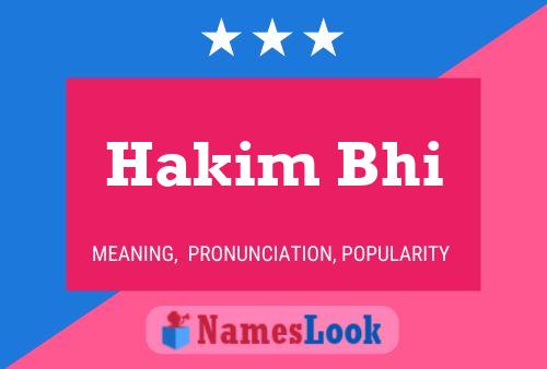 Hakim Bhi 名字海报