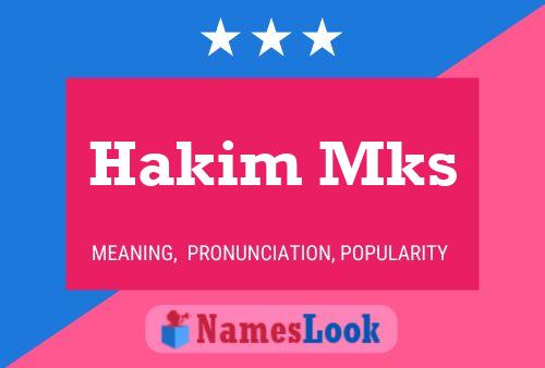 Hakim Mks 名字海报