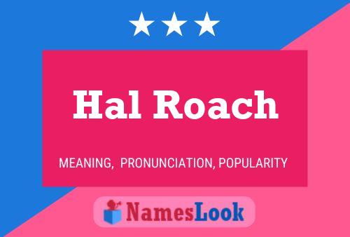 Hal Roach 名字海报