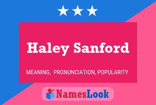 Haley Sanford 名字海报