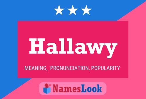 Hallawy 名字海报