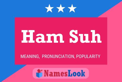 Ham Suh 名字海报