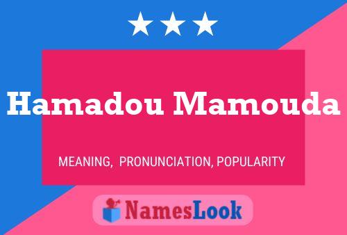 Hamadou Mamouda 名字海报