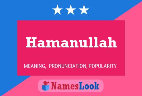 Hamanullah 名字海报