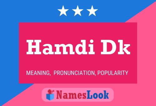 Hamdi Dk 名字海报