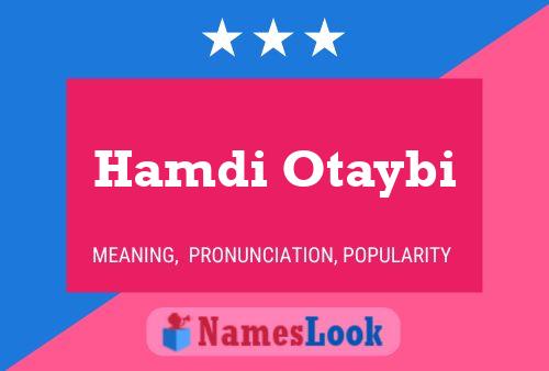 Hamdi Otaybi 名字海报