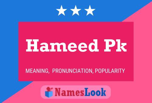 Hameed Pk 名字海报