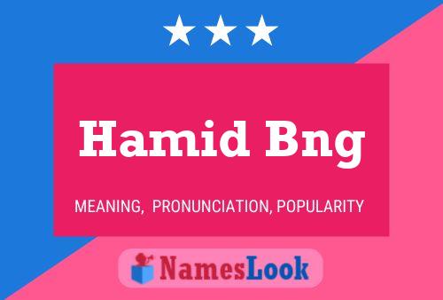 Hamid Bng 名字海报