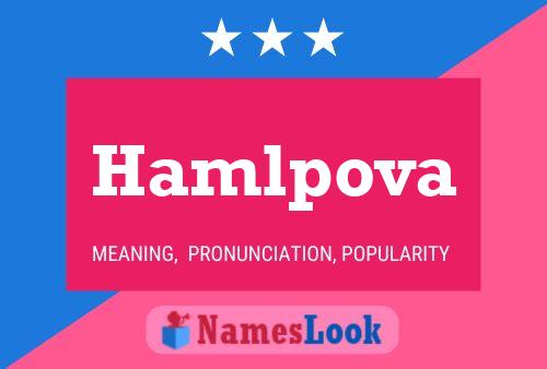 Hamlpova 名字海报