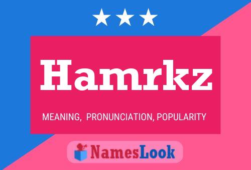 Hamrkz 名字海报